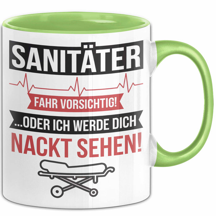 Sanitäter Tasse Geschenk Fahr vorsichtig Rettungsdienst Grün Trendation