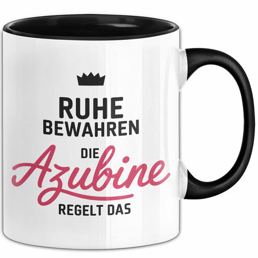 Büroarbeit Kollege Tasse Geschenk Lustige Geschenkidee Spruch Ruhe Bewahren Die Azubine Regelt Das Trendation