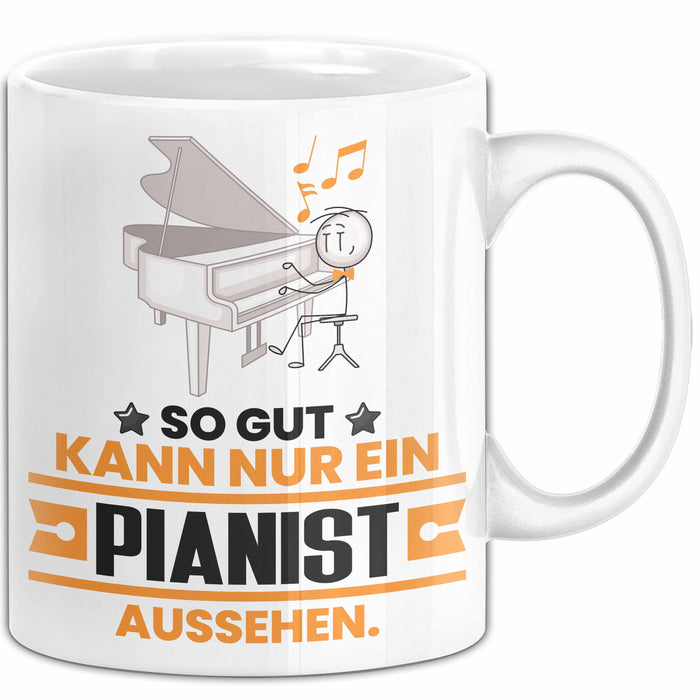 Pianist Geschenk Tasse So Gut Kann Nur Ein Pianist Aussehen Geschenkidee Kaffee-Becher Weiß Trendation
