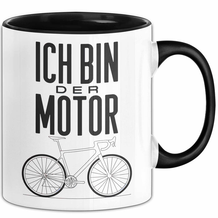 Radfahrer Fahrrad Tasse Geschenk Lustige Geschenkidee Spruch Ich Bin der Motor Schwarz Trendation