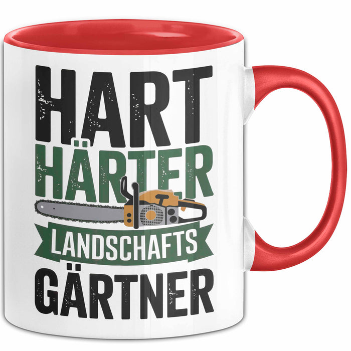 Garten Pflanzen Gärtner Tasse Geschenk Lustige Geschenkidee Spruch Hart Härter Landschaftsgärtner Rot Trendation