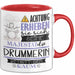 Drummerin Tasse Geschenk Lustiger Spruch Bitte Erheben Sie Sich Seine Majestät Die Drummerin Betritt Den Raum Rot Trendation