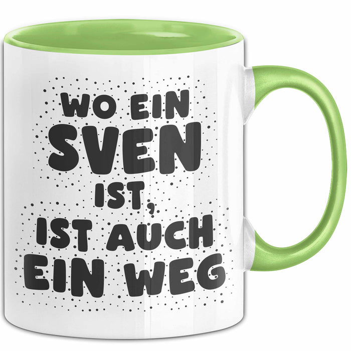 Sven Tasse Wo Ein Sven Ist, Ist Auch Ein Weg Geschenk