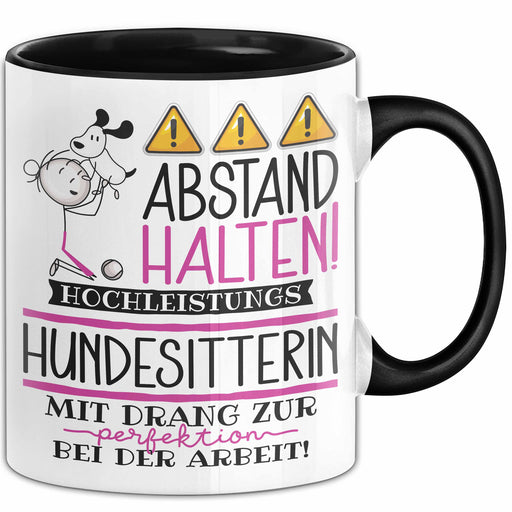 Hundesitterin Tasse Geschenk Lustig Abstand Halten Hochleistungs-Hundesitterin Mit Drang Zur Perfektion Bei Der Arbeit Trendation