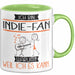 Indie-Fan Tasse Geschenk Ich Bin Indie-Fan Warum Weil Ich Es Kann Geschenkidee Geburtstag Grün Trendation