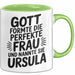 Ursula Tasse Geschenk Gott Formte Die Perfekte Frau Ursula Geschenkidee Grün Trendation