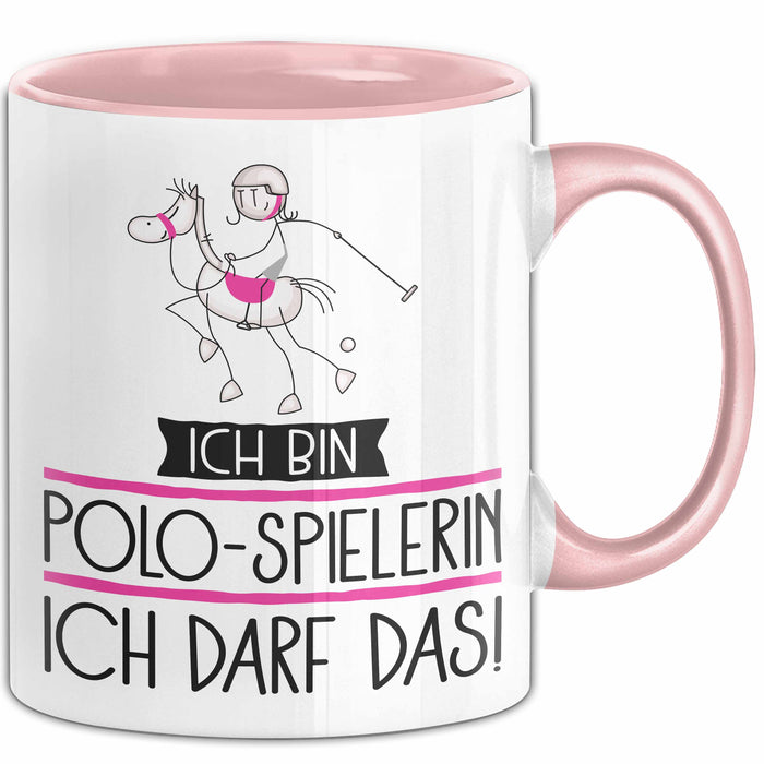 Geschenk für Polo-Spielerin Tasse Lustige Geschenkidee Geburtstag Ich Bin Polo-Spielerin Ich Darf Das Rosa Trendation