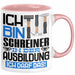 Schreiner Ausbildung Tasse Geschenk Ich Bin Schreiner In Der Ausbildung Ich Darf Das Geschenkidee Spruch Rosa Trendation