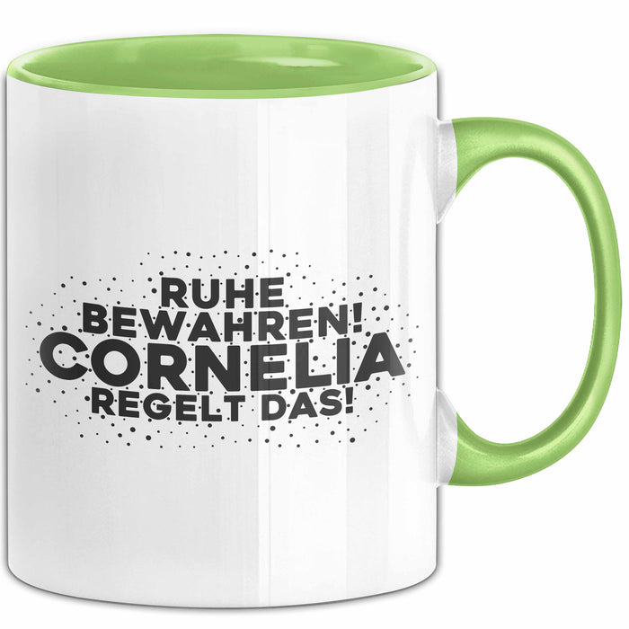 Cornelia Tasse Ruhe Bewahren! Cornelia Regelt Das! Geschenk