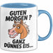 Pferde Tierliebhaber Tasse Geschenk Lustige Geschenkidee Spruch Guten Morgen? Ganz Dünnes Eis Blau Trendation