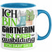 Gärtnerin Ausbildung Start Geschenk Tasse Ich Bin Gärtnerin In Der Ausbildung Ich Darf Das Kaffee-Becher Geschenkidee Blau Trendation