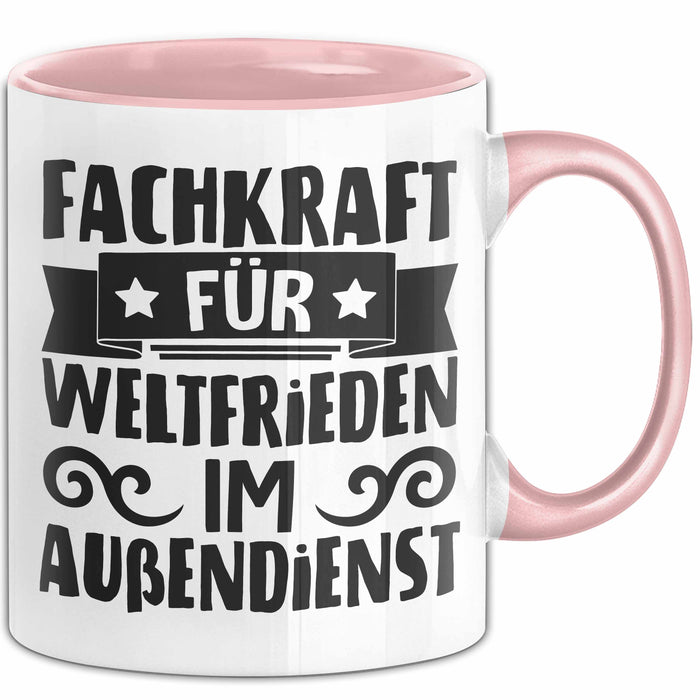 Humor Tasse Geschenk Fachkraft Für Weltfrieden Im Außendienst Becher Rosa Trendation