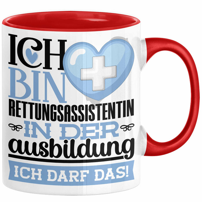 Rettungsassistentin Ausbildung Start Geschenk Tasse Ich Bin Rettungsassistentin In Der Ausbildung Ich Darf Das Kaffee-Becher Geschenkidee Rot Trendation