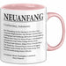 Büroarbeit Kollege Tasse Geschenk Lustige Geschenkidee Spruch Neuanfang Definition Rosa Trendation