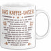 Kaffeeliebhaber Tasse Geschenk Lustige Geschenkidee Spruch Das Kaffee Unser Weiß Trendation