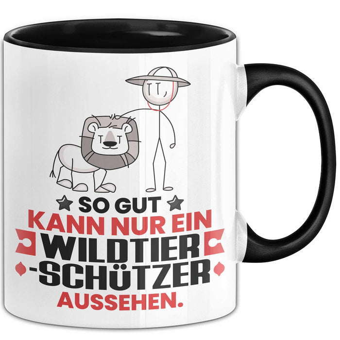 Wildtierschützer Geschenk Tasse So Gut Kann Nur Ein Wildtierschützer Aussehen Geschenkidee Kaffee-Becher Schwarz Trendation