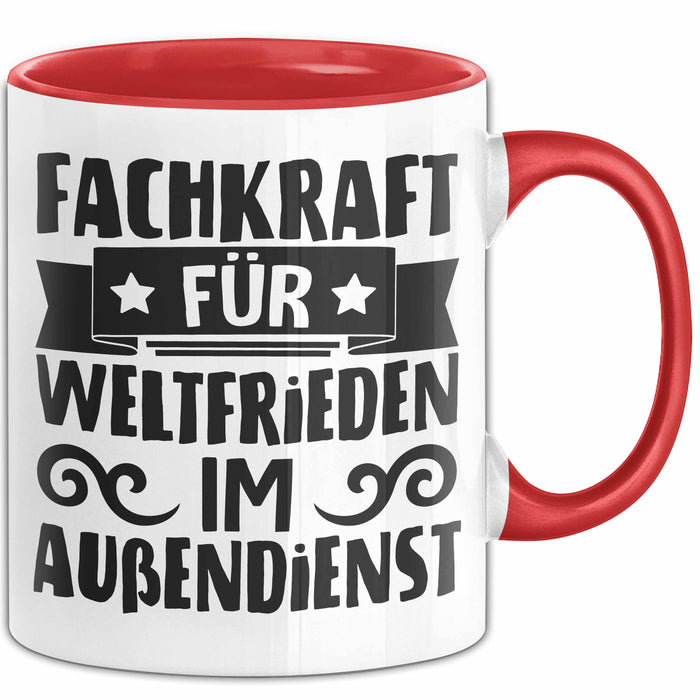 Humor Tasse Geschenk Fachkraft Für Weltfrieden Im Außendienst Becher Rot Trendation