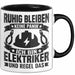 Elektriker Tasse Geschenk Ruhig Bleiben Ich Bin Elektriker Und Regel Das Geschenkidee Trendation