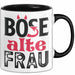 Böse Alte Frau Tasse Geschenk Lustiger Spruch Witzige Idee Schwarz Trendation