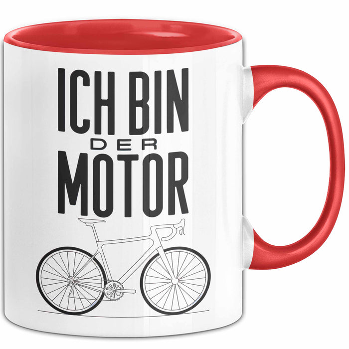 Radfahrer Fahrrad Tasse Geschenk Lustige Geschenkidee Spruch Ich Bin der Motor Rot Trendation
