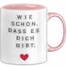 Liebe Romantisch Geburtstagsfeier Tasse Geschenk Lustige Geschenkidee Spruch Wie Schön Dass Es Dich Gibt Rosa Trendation
