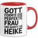Heike Tasse Geschenk Gott Formte Die Perfekte Frau Heike Geschenkidee Rot Trendation