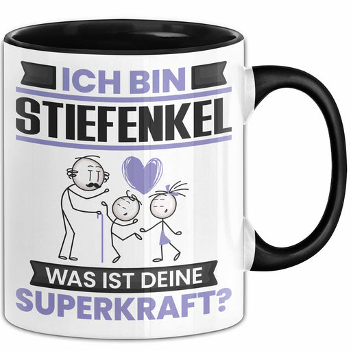Stiefenkel Tasse Geschenk für Stiefenkel Geburtstag Lustiger Spruch Kaffee-Becher Was Ist Deine Superkraft Schwarz Trendation