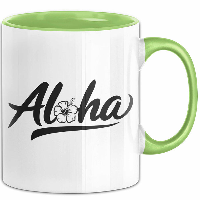 Hawaii Hawaiianer Tasse Geschenk Lustige Geschenkidee Spruch Aloha Grün Trendation