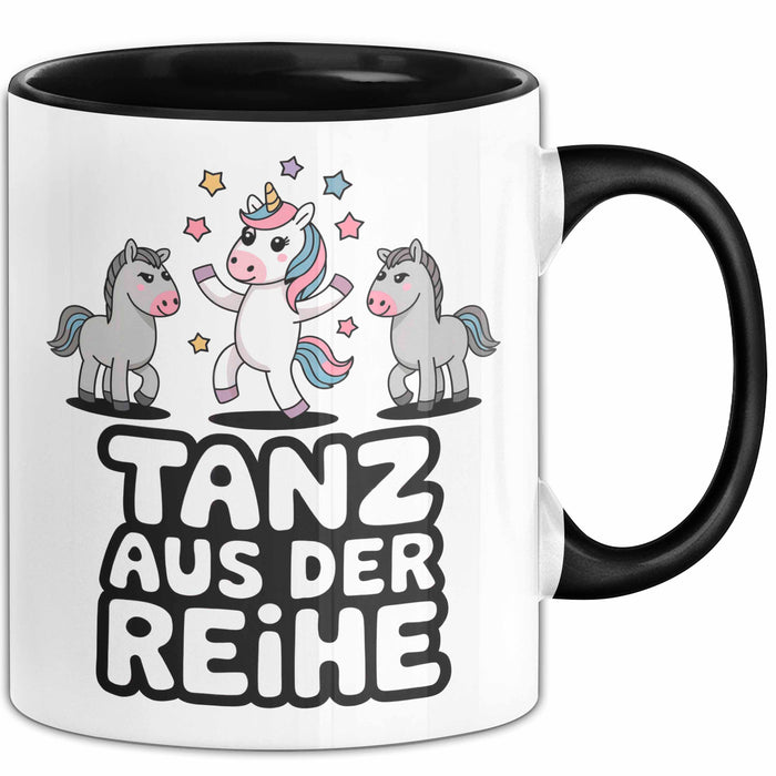 Tänzer Tanzendes Einhorn Tasse Geschenk Lustige Geschenkidee Spruch Tanz Aus Der Reihe Trendation