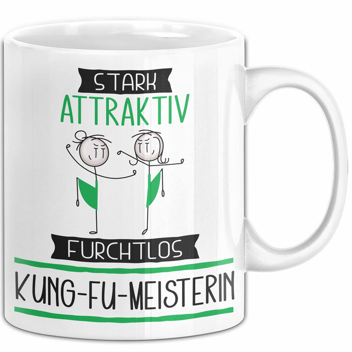 Kung-Fu-Meisterin Tasse Geschenk Becher Stark Attraktiv Furchtlos Kung-Fu-Meisterin Lustige Geschenkidee Weiß Trendation