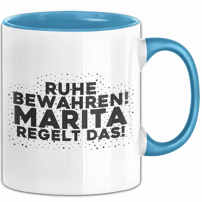 Marita Tasse Ruhe Bewahren! Marita Regelt Das! Geschenk