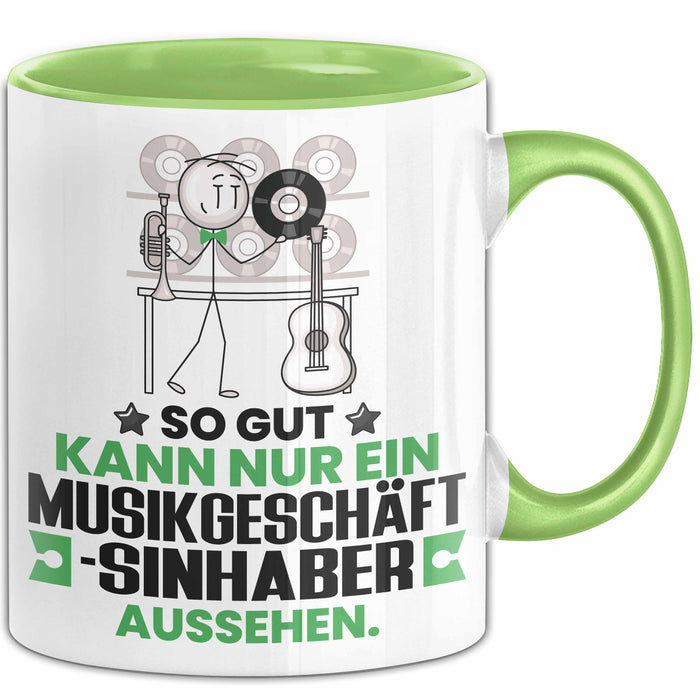 Musikgeschäftsinhaber Geschenk Tasse So Gut Kann Nur Ein Musikgeschäftsinhaber Aussehen Geschenkidee Kaffee-Becher Grün Trendation