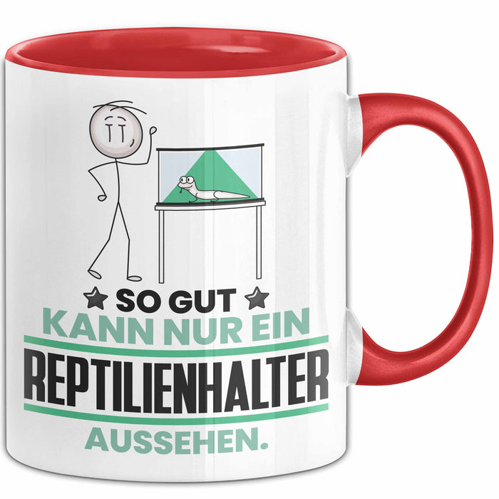 Reptilienhalter Geschenk Tasse So Gut Kann Nur Ein Reptilienhalter Aussehen Geschenkidee Kaffee-Becher Rot Trendation