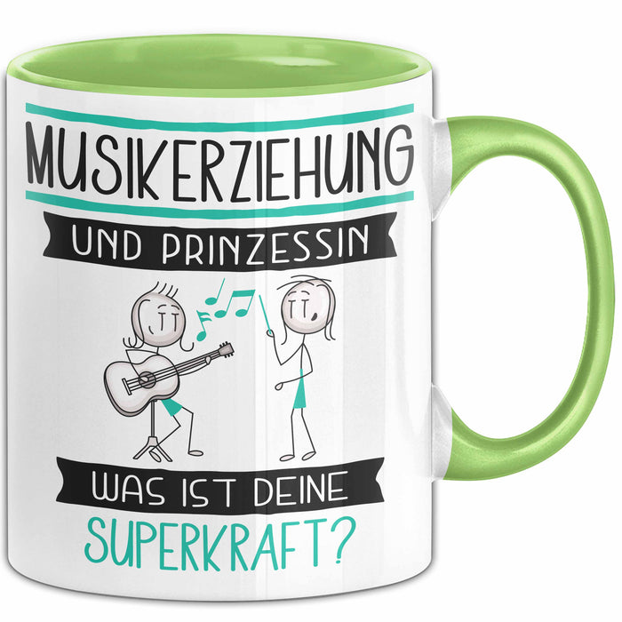 Musikerziehung Und Prinzessin Tasse Geschenk Für Eine Musikerziehung Geburtstag Was Ist Deine Superkraft Grün Trendation