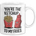 Romantisches Paar Jahrestagsfeier Tasse Geschenk Lustige Geschenkidee Spruch Du Bist Der Ketchup Zu Meinen Pommes Weiß Trendation