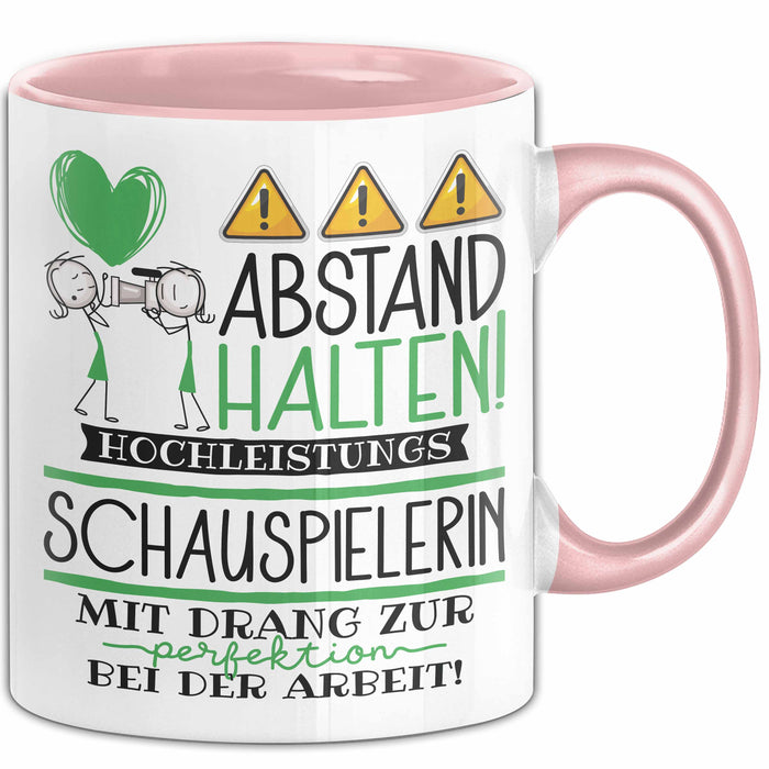 Schauspielerin Tasse Geschenk Lustig Abstand Halten Hochleistungs-Schauspielerin Mit Drang Zur Perfektion Bei Der Arbeit Rosa Trendation