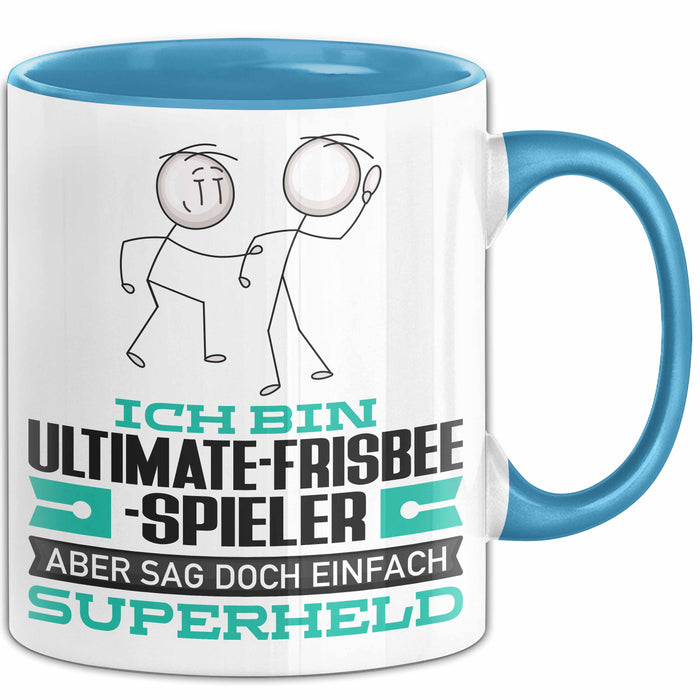 Ultimate-Frisbee-Spieler Geschenk Tasse Ich Bin Ultimate-Frisbee-Spieler Aber Sag Doch Einfach Superheld Lustige Geschenkdiee für Ultimate-Frisbee-Spieler Kaffee-Becher Blau Trendation
