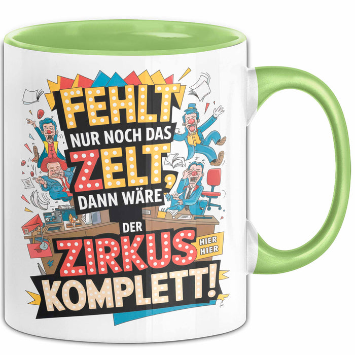 Bürokollege Tasse Geschenkidee Es Fehlt Nur Noch Das Zelt Grün Trendation