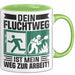 Feuerwehrmann Tasse Geschenk Dein Fluchtweg Ist Mein Weg Zur Arbeit Geschenkidee Becher Grün Trendation
