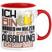 Brauer und Mälzer Ausbildung Tasse Geschenk Ich Bin Brauer und Mälzer In Der Ausbildung Ich Darf Das Geschenkidee Spruch Rot Trendation