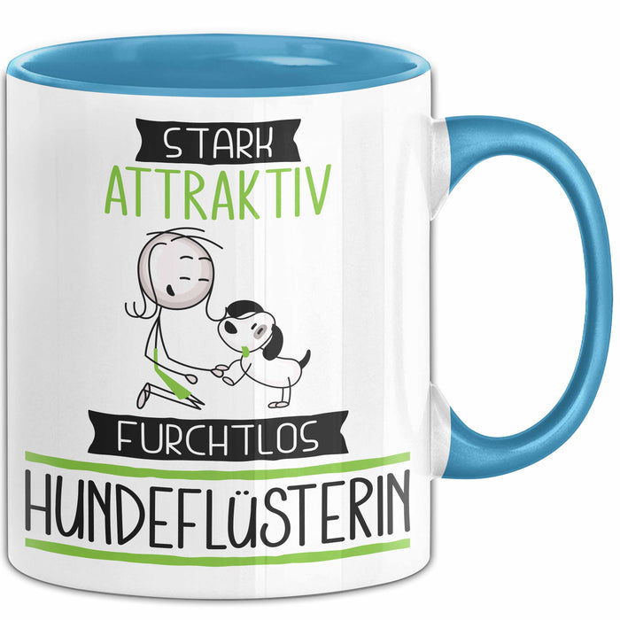 Hundeflüsterin Tasse Geschenk Becher Stark Attraktiv Furchtlos Hundeflüsterin Lustige Geschenkidee Blau Trendation