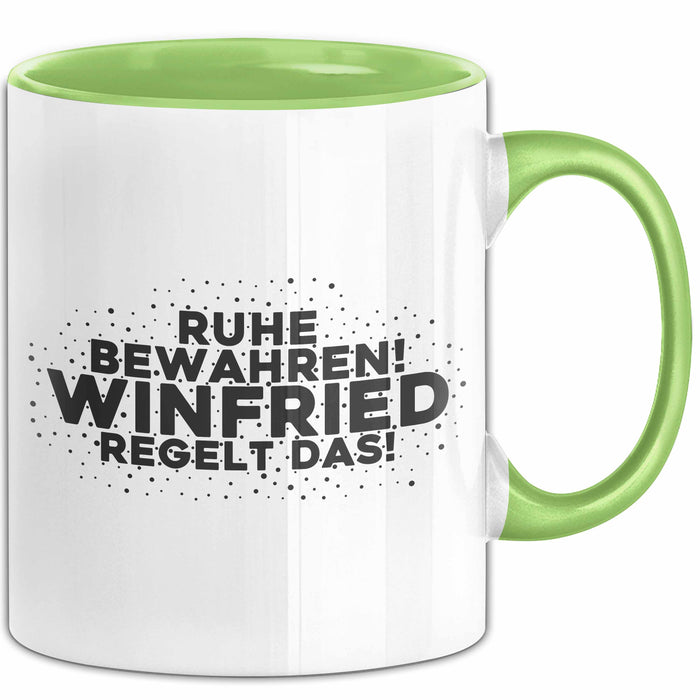 Winfried Tasse Ruhe Bewahren! Winfried Regelt Das! Geschenk