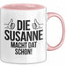 Susanne Tasse Geschenk Die Susanne Macht Dat Schon Geschenkidee Becher mit Name Rosa Trendation