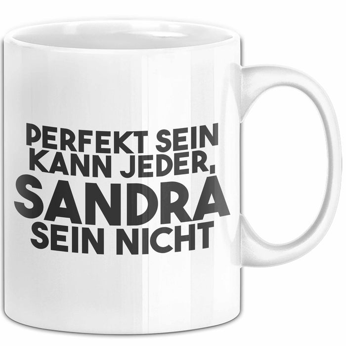 Sandra Tasse Perfekt Sein Kann Jeder, Sandra Sein Nicht Geschenk