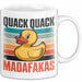 Quietscheente Tier Tasse Geschenk Lustige Geschenkidee Spruch Quack Quack Madafakas Weiß Trendation