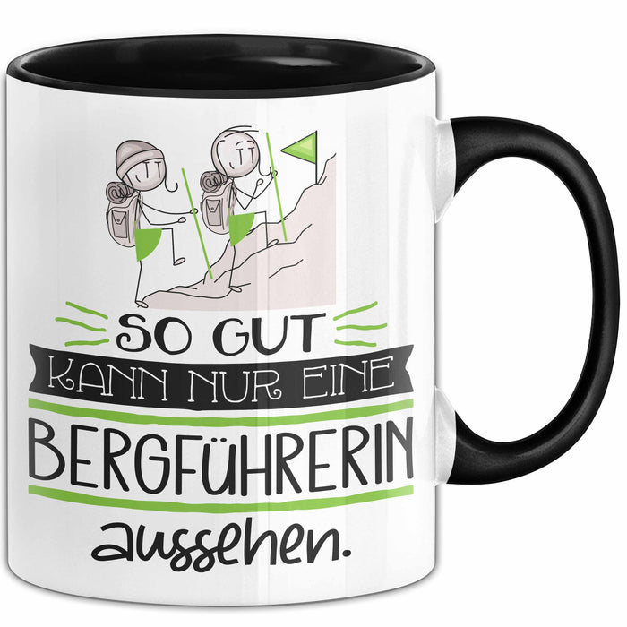 Bergführerin Geschenk Tasse So Gut Kann Nur Eine Bergführerin Aussehen Geschenkidee Geburtstag Weihnachten Lustig Trendation