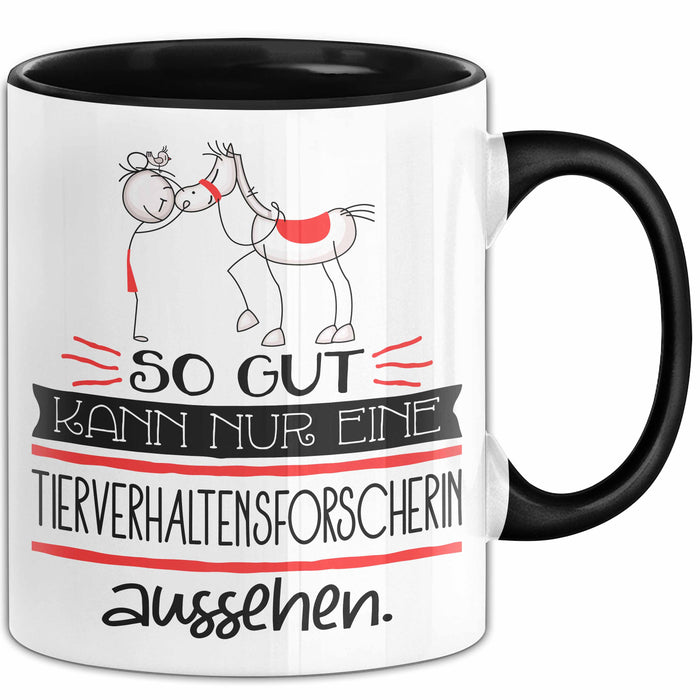Tierverhaltensforscherin Geschenk Tasse So Gut Kann Nur Eine Tierverhaltensforscherin Aussehen Geschenkidee Geburtstag Weihnachten Lustig Trendation