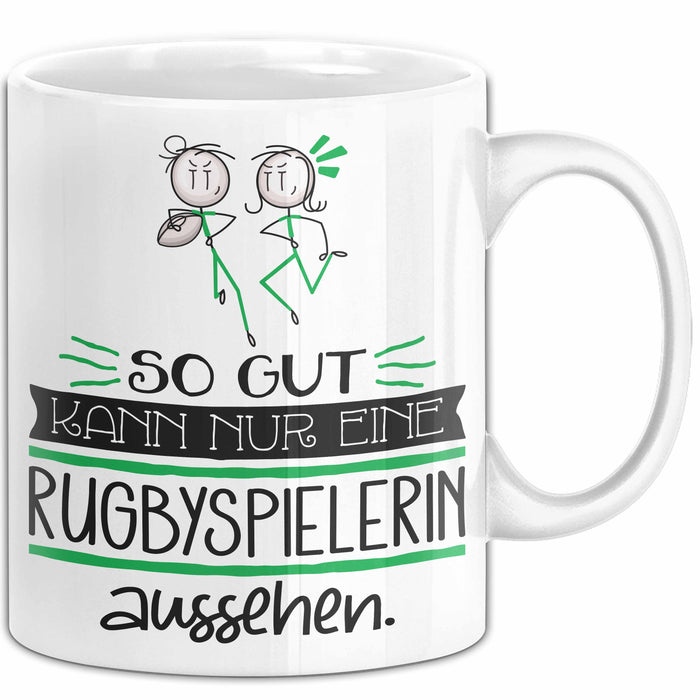 Rugbyspielerin Geschenk Tasse So Gut Kann Nur Eine Rugbyspielerin Aussehen Geschenkidee Geburtstag Weihnachten Lustig Weiß Trendation