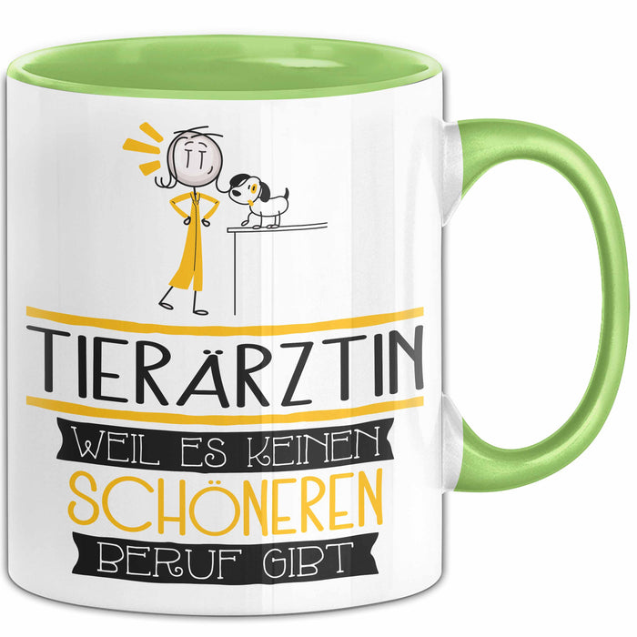 Tierärztin Weil Es Keinen Schöneren Beruf Gibt Tasse Geschenk für Eine Tierärztin Lustig Grün Trendation