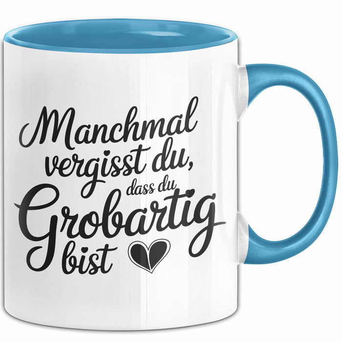 Frauentag Tasse Geschenk Lustige Geschenkidee Spruch Manchmal Vergisst Du Dass Du Großartig Bist Blau Trendation